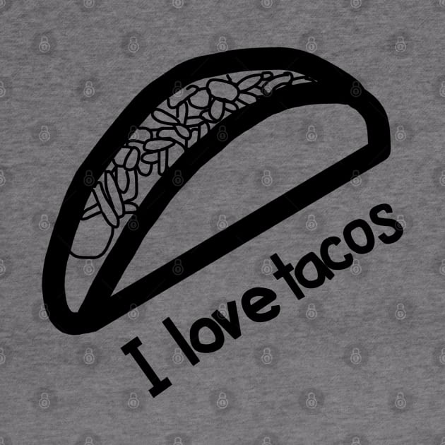 I Love Tacos Outline by ellenhenryart